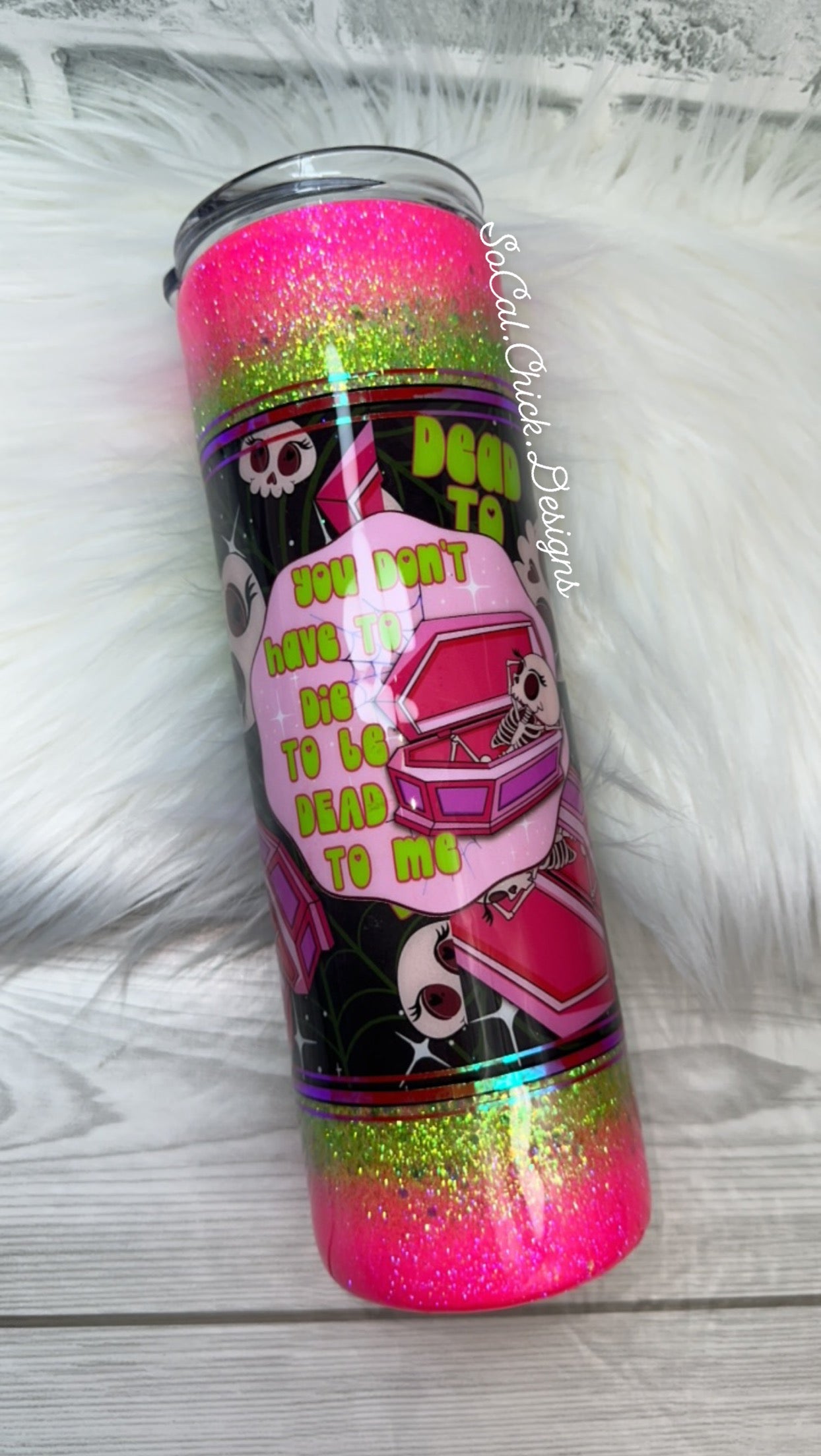 RTS {Dead To Me} 30oz Skinny