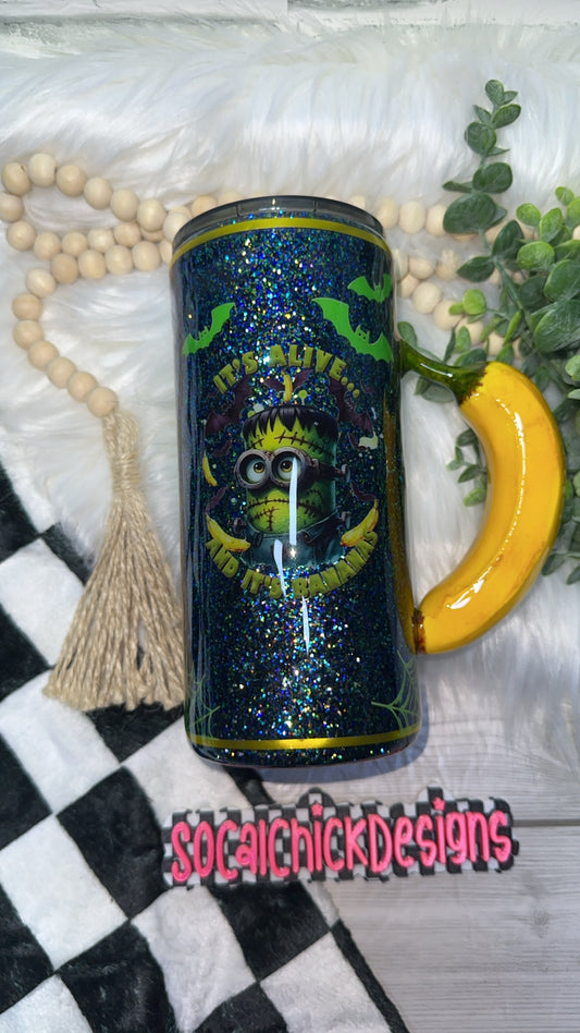 RTS {It’s Alive And It’s Bananas w Banana Handle} 22oz Fatty