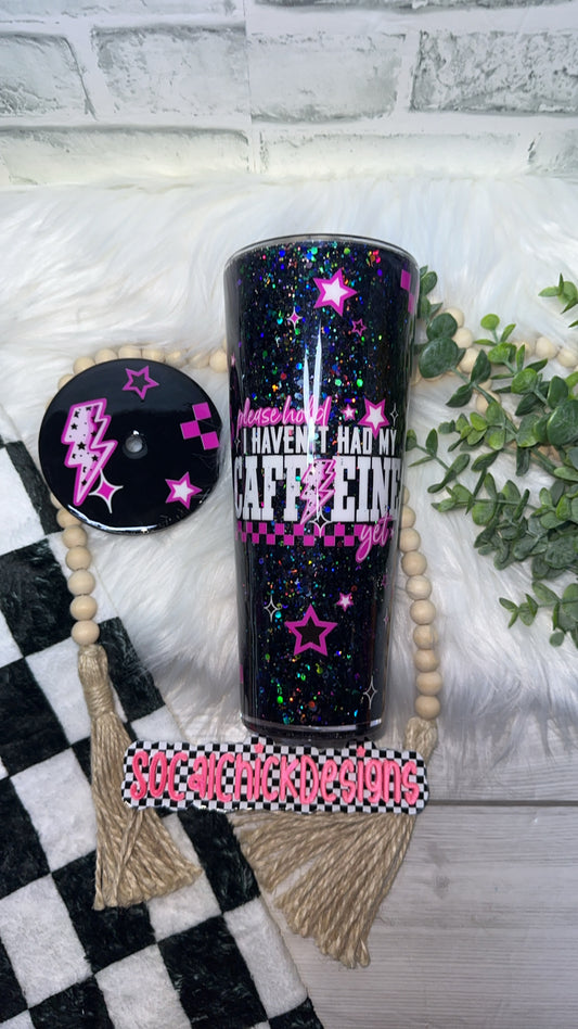 RTS {Please Hold I Haven't Had My Caffeine Yet} 24oz Snow Globe