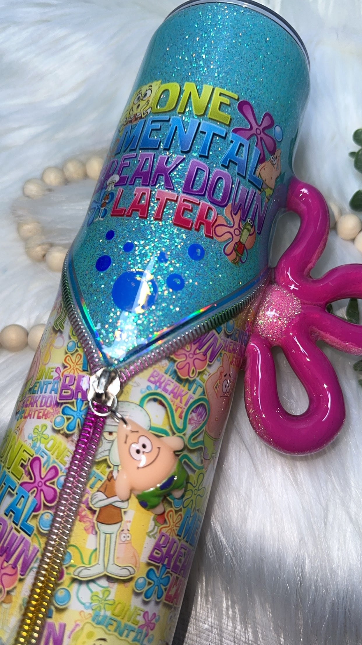 MTO {One Mental Breakdown Later Zipper Tumbler with Charm, Sponge Flower Handle & Snow Globe Bottom} Select Your Tumbler Style