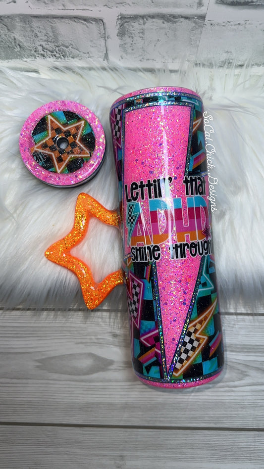 RTS {Lettin' That ADHD Shine Through - Star Handle} 30oz Slurp