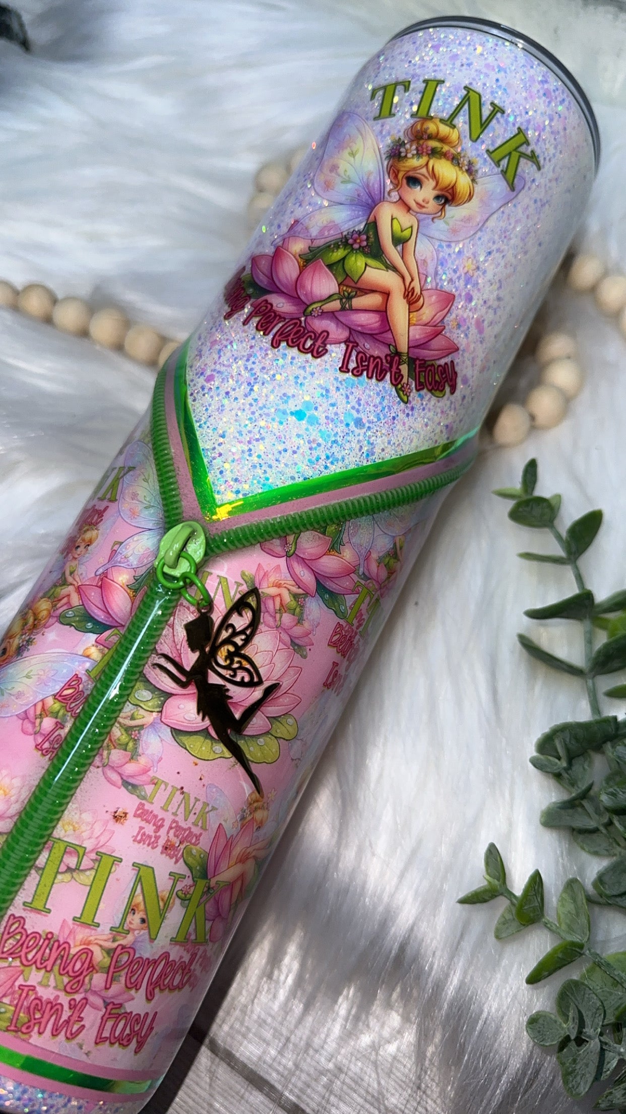 RTS {Tink Being Perfect Isn't Easy - with Zipper & Charm & Snow Globe Bottom} 32oz Skinny (Copy)