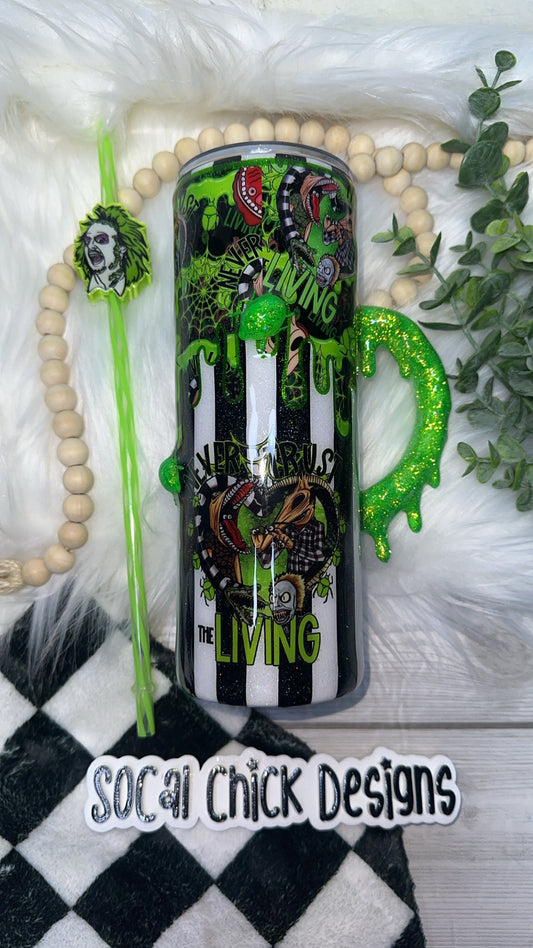 RTS {Never Trust The Living with Drippy Handle & Snow Globe Bottom} 24oz Skinny